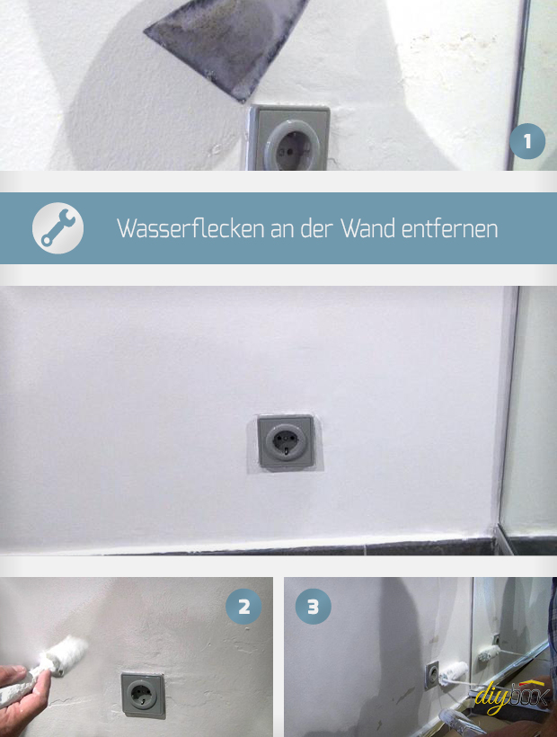 Wasserflecken an der Wand entfernen (Isolieren) Anleitung und Tipps diybook.ch