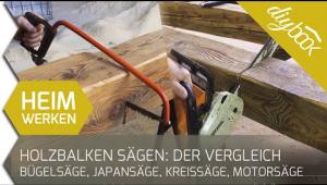 Embedded thumbnail for Holzbalken sägen – Aber womit?