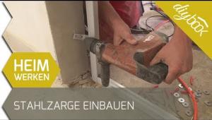 Embedded thumbnail for Stahlzarge selber einbauen